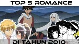 Top 5 Anime Romance di Tahun 2010