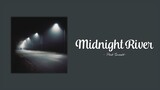 Pink Sweat$ - Midnight River (Lyrics) Ft. 6lack