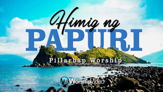 Himig ng Papuri - PillarBap Worship [With Lyrics]