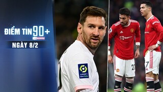 Điểm tin 90+ ngày 8/2 | Messi là “vua xà ngang cột dọc”; M.U “vô đối” khoản chi tiêu phung phí