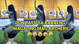 DUN TAYO SA BABAENG MAGALING MAG ARCHERY, PINOY MEMES, FUNNY VIDEOS