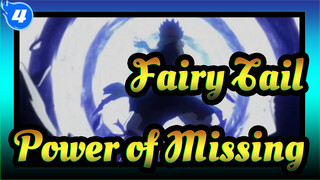 Fairy Tail| Power of Missing_4