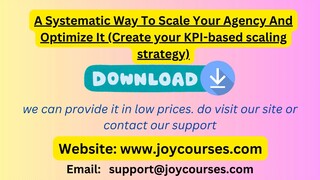 A Systematic Way To Scale Your Agency And Optimize It (Create your KPI-based scaling strategy)