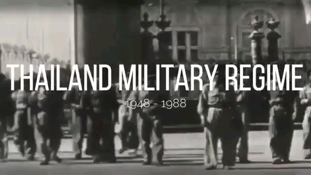 Thai Military Regime 1948 - 1988