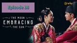 THE MOON EMBRACING THE SUN Episode 18 Tagalog Dubbed