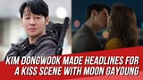 Kim Dongwook Made Headlines for His Hot Kiss Scene with Moon Gayoung in 'Find Me in Your Memory'