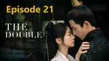 THE DOUBLE 2024 EPISODE 21