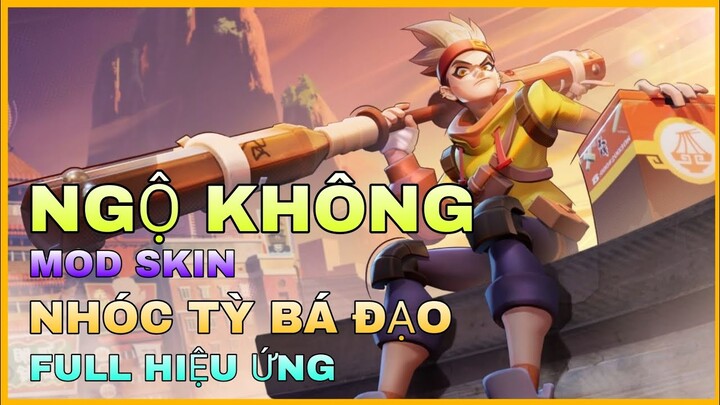 MOD SKIN NGỘ KHÔNG NHÓC TỲ BÁ ĐẠO FULL HIỆU ỨNG !!