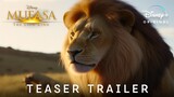 MUFASA_ The Lion King - TEASER TRAILER (2024) Live-Action Movie, Disney+