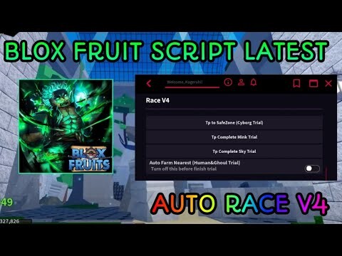 Blox Fruit Script Auto Race V4!!! Latest Version No Banned (Mobile/PC) 2023