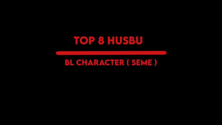 Top 8 husbu character anime seme vers