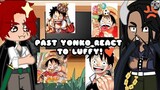 《Past Yonko react to Luffy》•part 2•♡one piece react♡ ♤made by Milista ♤