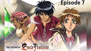 The Vision of EscaFlowne (1996) - Episode 7