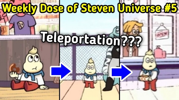 Wait... Onion can TELEPORT??? Weekly Dose of Steven Universe #5
