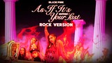 BLACKPINK - 'As If It's Your Last' (Rock Version)