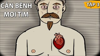 CĂN BỆNH MOI TIM | GNDTT | Rusty Lake Paradise TẬP 3