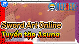 Tổng hợp Sword Art Online - Asuna vạn tuế_2
