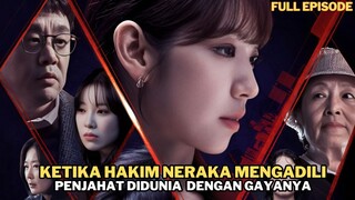 KETIKA HAKIM DI NERAKA TURUN KE BUMI - ALUR CERITA THE JUDGE FROM HELL -  FULL E