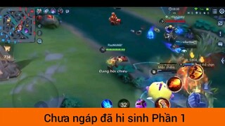 Chưa ngáp đã hi sinh #1