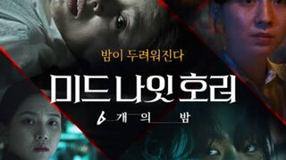 Midnight Horror: Six Nights (2022) - EPISODE 3