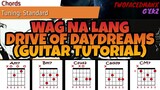 Drive Of Daydreams - Wag Na Lang (Guitar Tutorial)