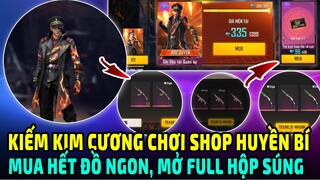 Kiếm Kim Cương Chơi Shop Huyền Bí Mua Hết Đồ Ngon Shop Huyền Bí Free Fire Bao Gồm TVC, AK47 Rồng Lửa