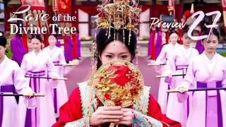 PREVIEW-EP27 Love of the Divine Tree (2025)