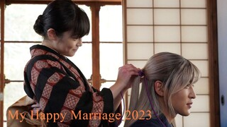 Movie : My Happy Marriage 2023 [Sub Indo]