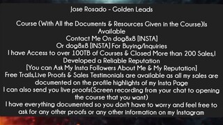 Jose Rosado - Golden Leads Course Download