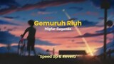 By Migfar Suganda | Gemuruh Riuh(Speed up & Reverb