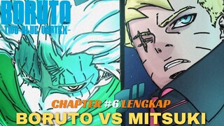 CERITA LENGKAP BORUTO TWO BLUE VORTEX CHAPTER 6