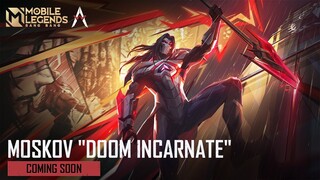 New Skin | Moskov "Doom Incarnate" | Mobile Legends: Bang Bang