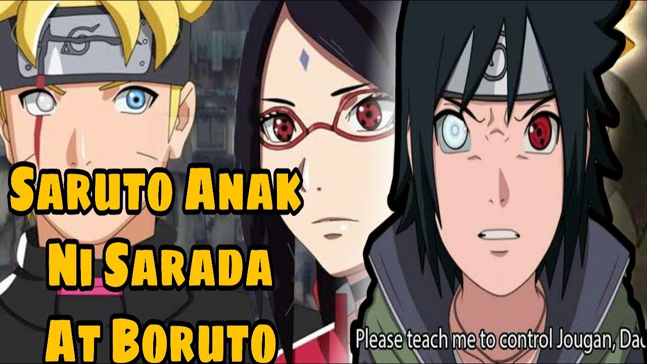 Saruto Anak Ni Boruto at Sarada Saruto 8 Great Jutsu Boruto Naruto Tagalog  Theory - Bstation