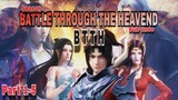 Battle Through The Heavend [BTTH] Season 1 part 1-5 Sub indo