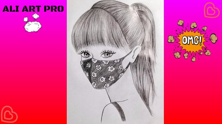 Girl with Face Mask Drawing || How To Draw a Hide Face Girl with Mask -Step By Step || A Cute Face -