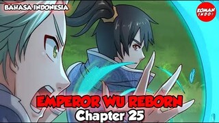 Emperor Wu Reborn Chapter 25 Bahasa Indonesia -  Pergi!