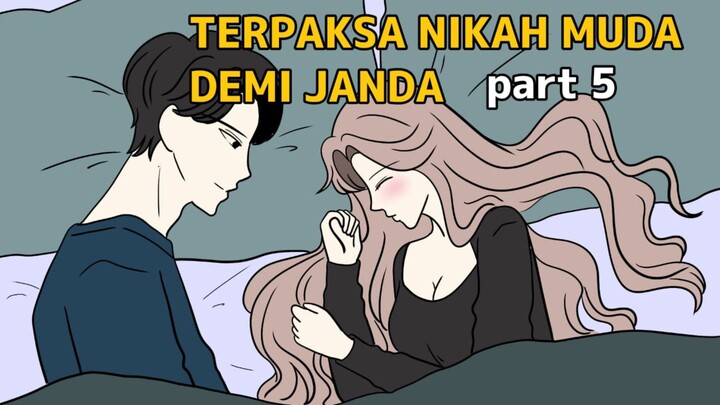 TERPAKSA NIKAH MUDA DEMI JANDA part5 - animasi sekolah ( romance) - tombo ngelu