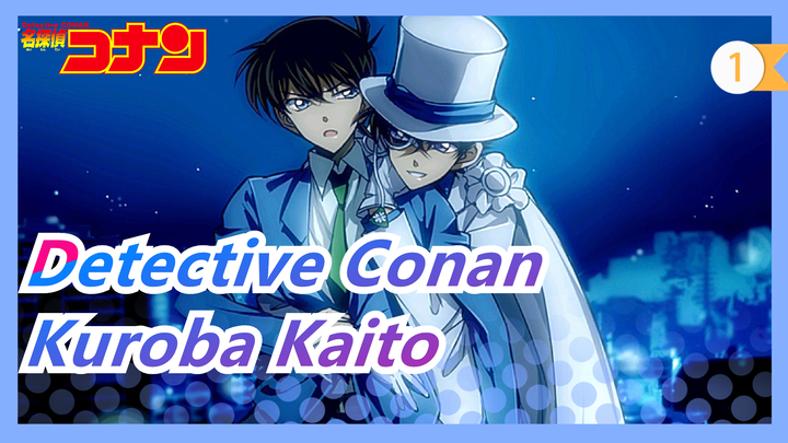 [Detective Conan Film ] Kuroba Kaito CUT_A