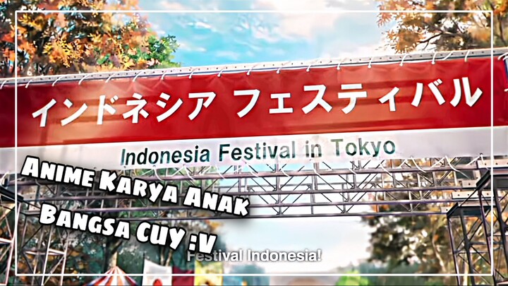 Anime Buatan Indonesia Coy...😱😁🇮🇩