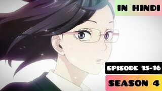 Haikyuu!! Episode 15-16 Season 4|To The Top|(Explained IN HINDI)|Pop Hub