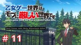 Otome Game Sekai wa Mob ni Kibishii Sekai desu episode 11 subtitle Indonesia