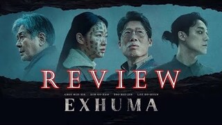 REVIEW PHIM EXHUMA: QUẬT MỘ TRÙNG MA - THAM VỌNG CÓ LÀ ĐỦ?