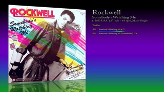Rockwell (1983) Somebody's Watching Me [12' Inch - 33⅓ RPM - Maxi-Single]
