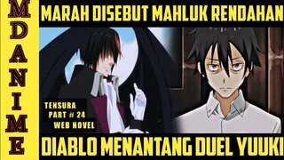 Marah Disebut Sebagai Mahluk Rendahan, Diablo Nantang Duel Yuuki (WN Part 24)