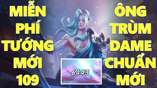 Ông trùm dame chuẩn Tướng mới 109 ra mắt miễn phí mùa 19 Tachi Liên quân mobile