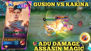 gusion vs karina, adu damage assasin magic ~ gameplay gusion