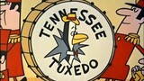 Tennessee Tuxedo and his Tales 1963 S01E1-4 episode...Tennessee wastes no time getting in a fix