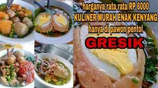 MAKANAN PALING MURAH DI GRESIK KOTA-kuliner gresik kota serba 6000 an