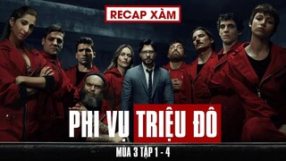 Recap Xàm #49: Phi Vụ Triệu Đô Mùa 3 (Tập 1-4)