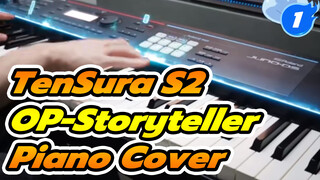 "Storyteller" Piano Cover | Nhạc mở đầu phim TenSura S2_1